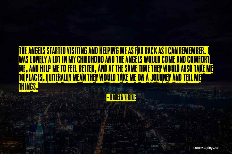 Take Me Back To Quotes By Doreen Virtue Take Me Back To Quotes By Doreen Virtue