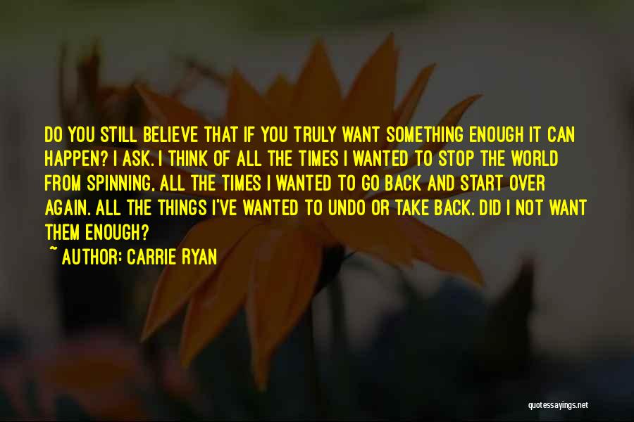 Take Me Back To The Start Quotes By Carrie Ryan