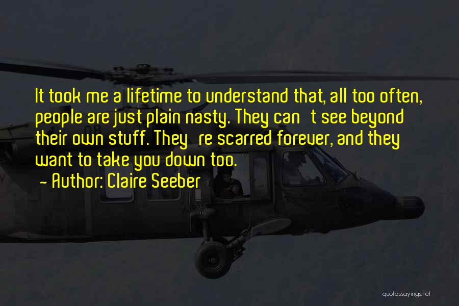 Take Me Down Quotes By Claire Seeber
