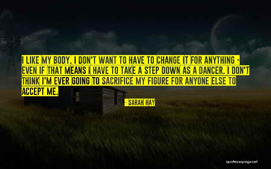 Take Me Down Quotes By Sarah Hay