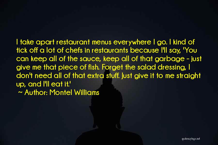 Take Me Everywhere Quotes By Montel Williams
