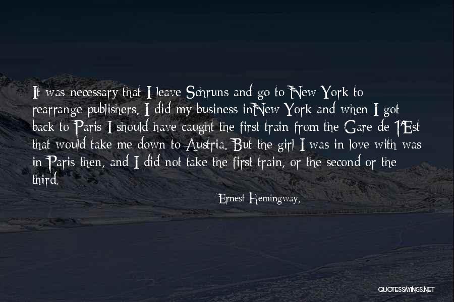 Take Me Or Leave Me Quotes By Ernest Hemingway,