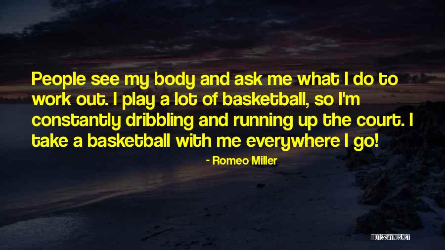 Take Me Out Play Quotes By Romeo Miller