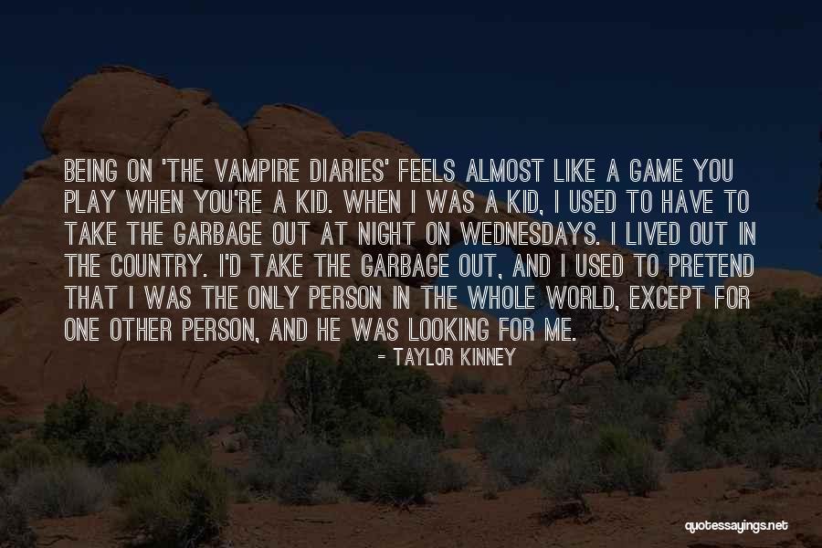 Take Me Out Play Quotes By Taylor Kinney Take Me Out Play Quotes By Taylor Kinney