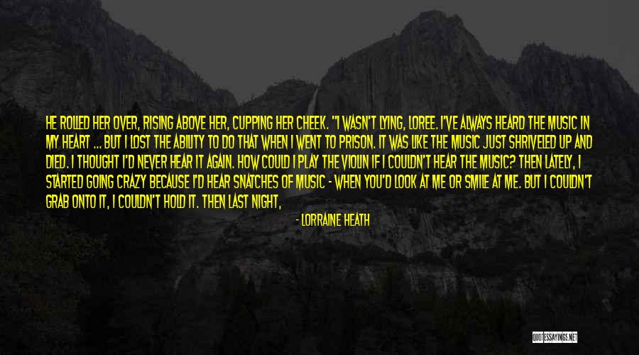 Take Me Out Tonight Quotes By Lorraine Heath Take Me Out Tonight Quotes By Lorraine Heath