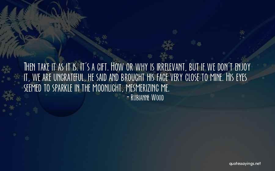Take Me Quotes By Rubianne Wood Take Me Quotes By Rubianne Wood