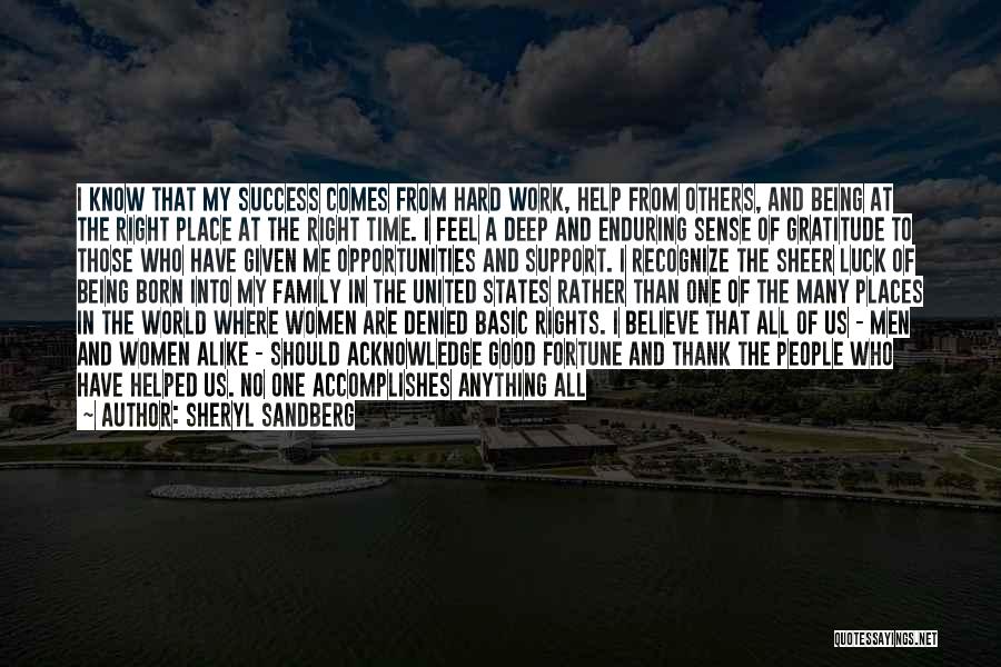 Take Me To A Place Where Quotes By Sheryl Sandberg