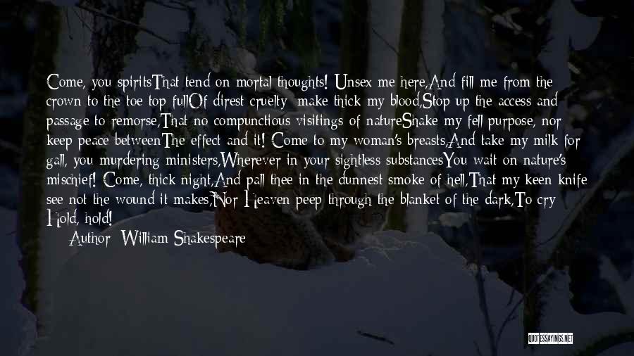 Take Me Wherever Quotes By William Shakespeare