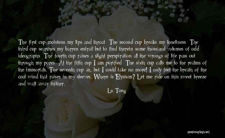 Take My Breath Away Quotes By Lu Tong Take My Breath Away Quotes By Lu Tong