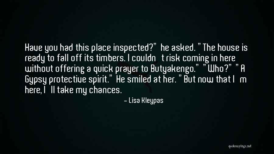 Take My Chances Quotes By Lisa Kleypas