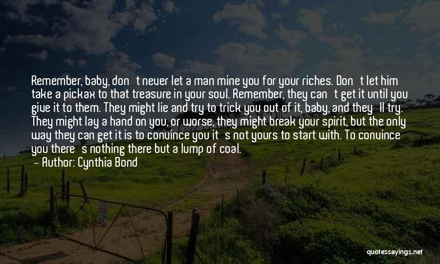 Take My Hand Baby Quotes By Cynthia Bond