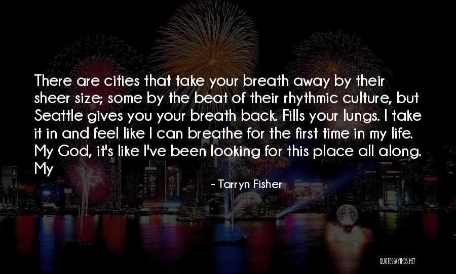 Take My Place Quotes By Tarryn Fisher