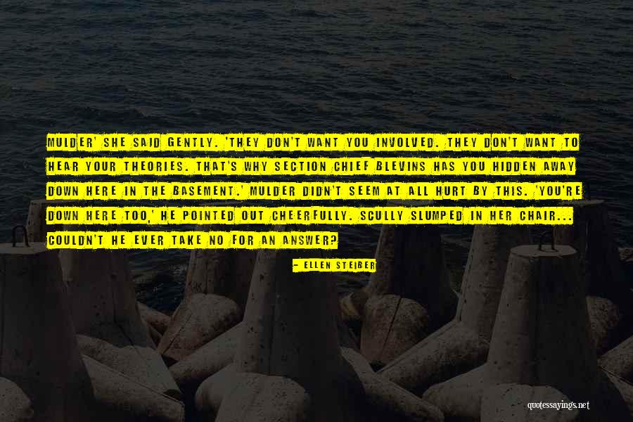 Take No For An Answer Quotes By Ellen Steiber Take No For An Answer Quotes By Ellen Steiber
