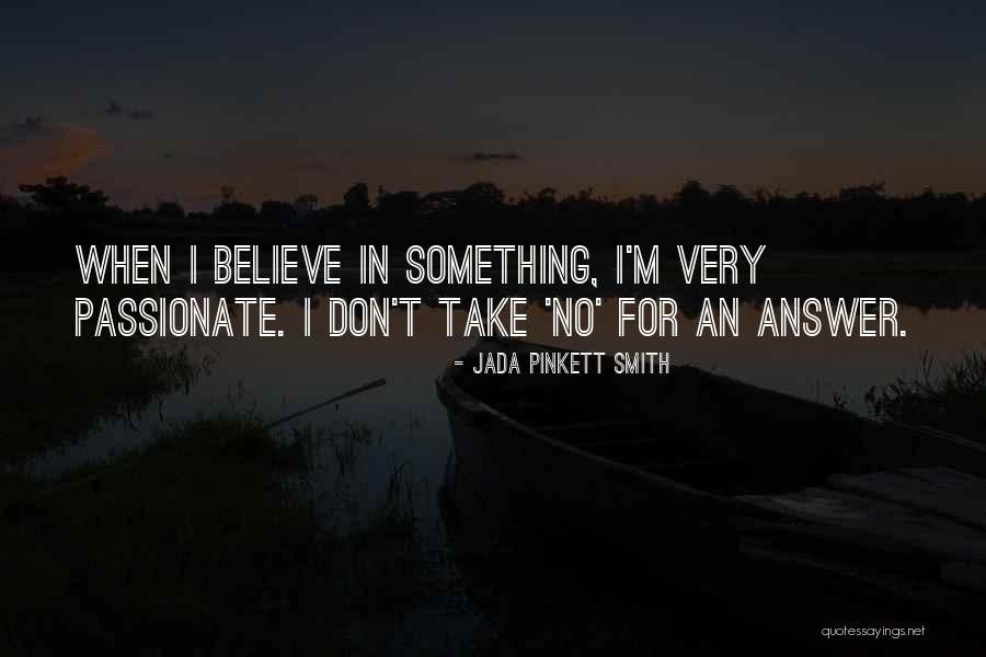 Take No For An Answer Quotes By Jada Pinkett Smith Take No For An Answer Quotes By Jada Pinkett Smith