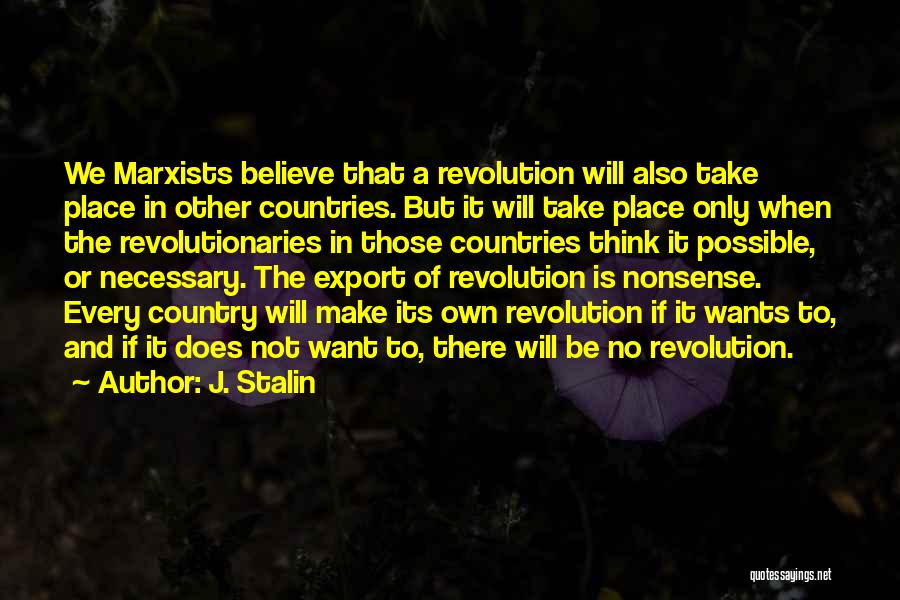 Take No Nonsense Quotes By J. Stalin