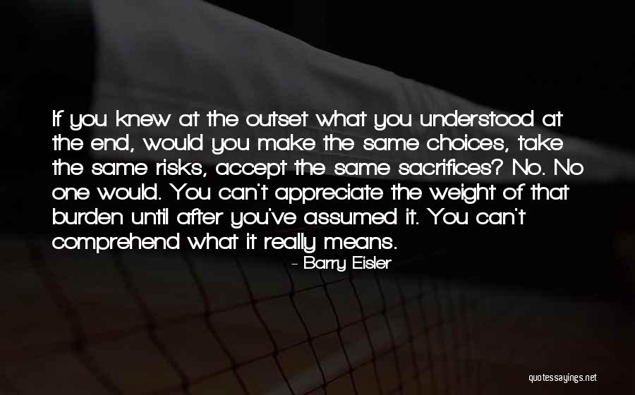 Take No Risks Quotes By Barry Eisler Take No Risks Quotes By Barry Eisler