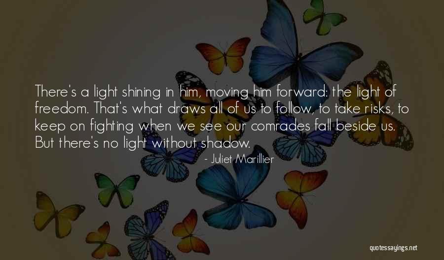Take No Risks Quotes By Juliet Marillier Take No Risks Quotes By Juliet Marillier