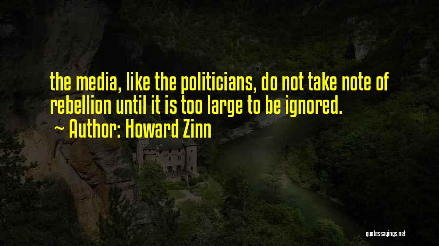 Take Note Quotes By Howard Zinn