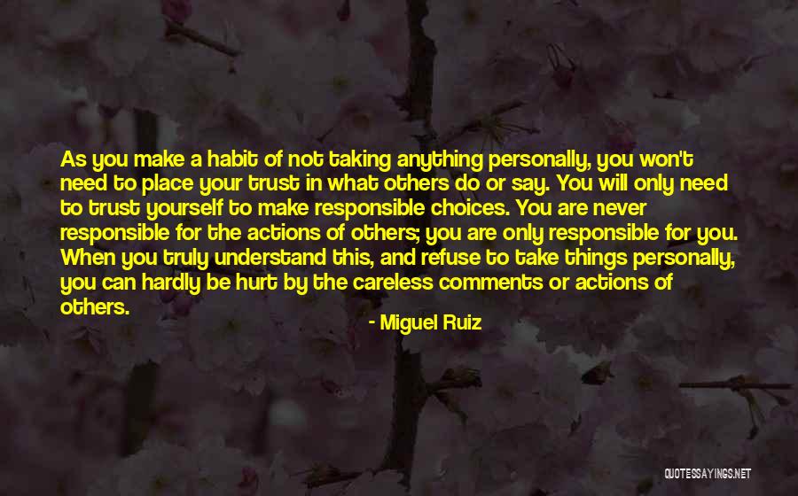 Take Only What You Need Quotes By Miguel Ruiz Take Only What You Need Quotes By Miguel Ruiz