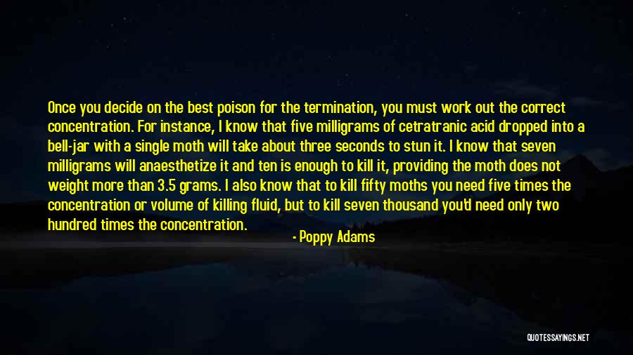 Take Only What You Need Quotes By Poppy Adams Take Only What You Need Quotes By Poppy Adams