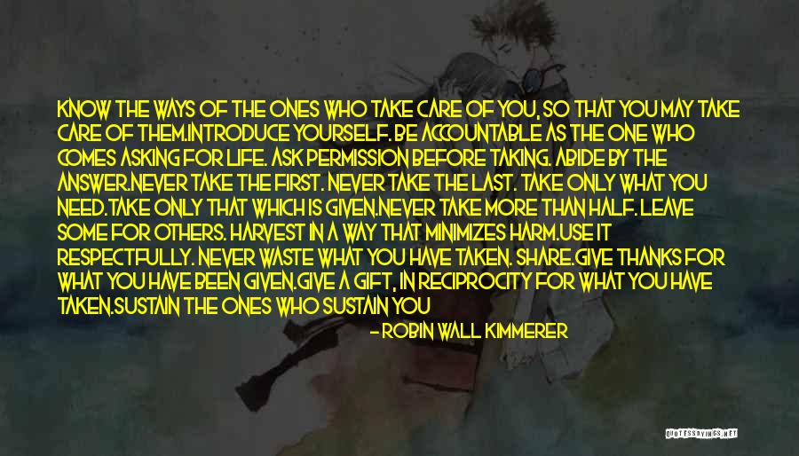 Take Only What You Need Quotes By Robin Wall Kimmerer Take Only What You Need Quotes By Robin Wall Kimmerer