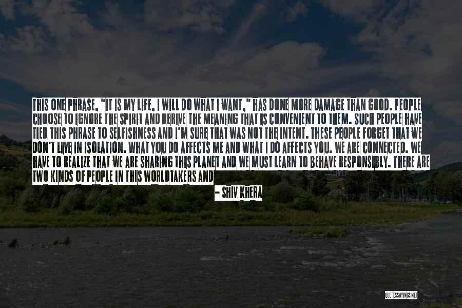 Take Only What You Need Quotes By Shiv Khera Take Only What You Need Quotes By Shiv Khera