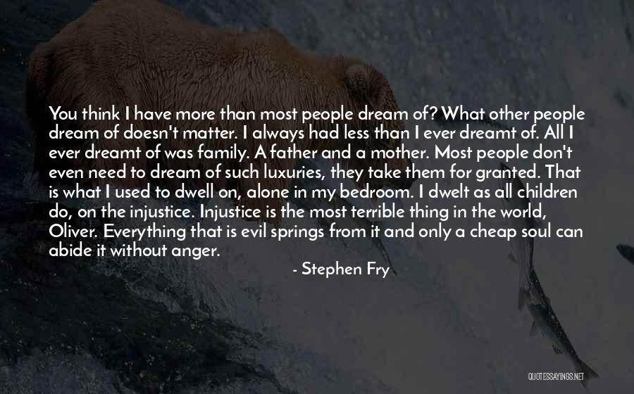 Take Only What You Need Quotes By Stephen Fry Take Only What You Need Quotes By Stephen Fry