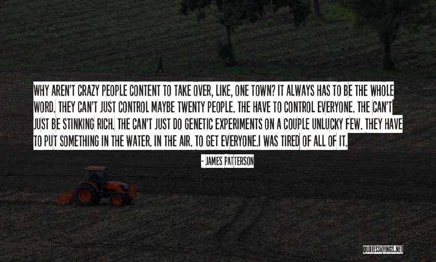 Take Over Control Quotes By James Patterson Take Over Control Quotes By James Patterson