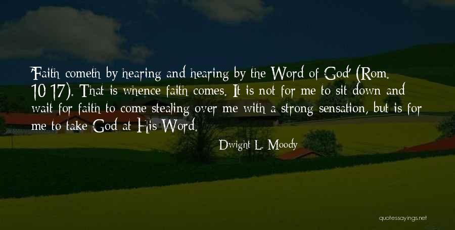 Take Over Quotes By Dwight L. Moody Take Over Quotes By Dwight L. Moody