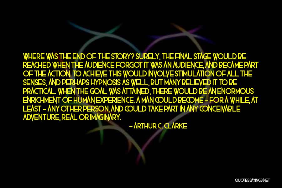 Take Part In Quotes By Arthur C. Clarke Take Part In Quotes By Arthur C. Clarke