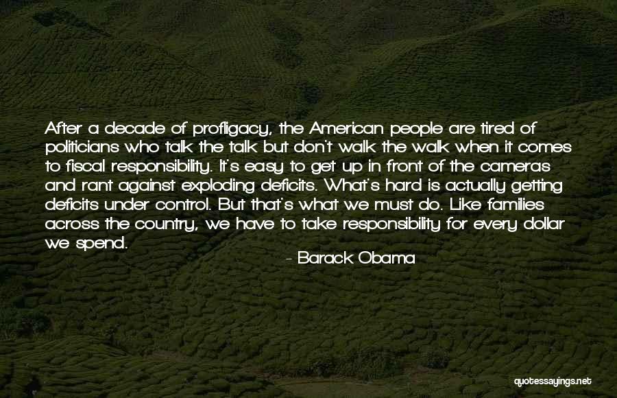 Take Responsibility Quotes By Barack Obama