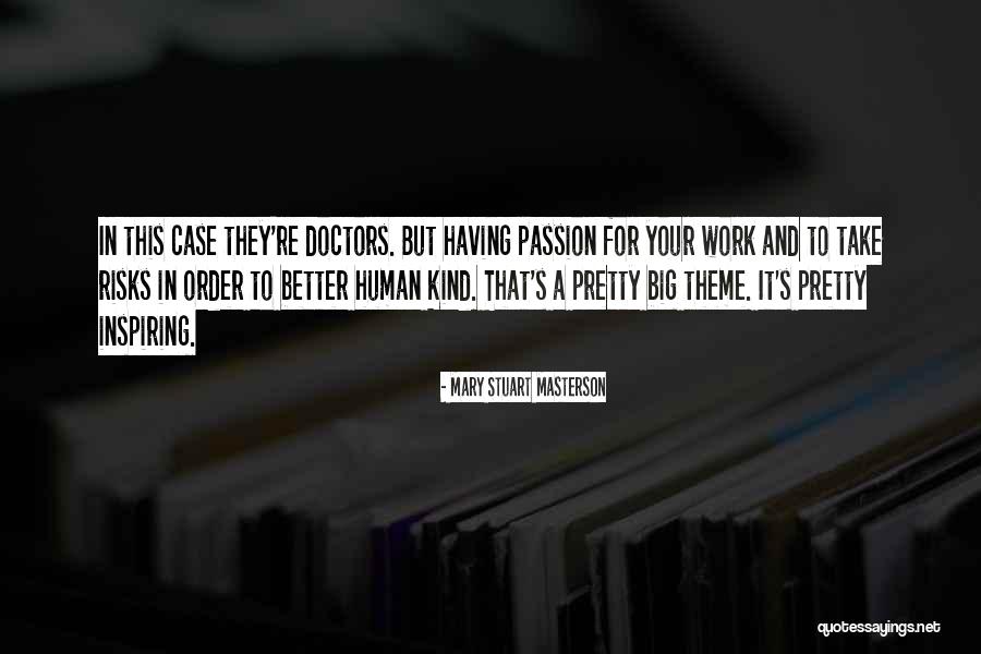 Take Risks Quotes By Mary Stuart Masterson Take Risks Quotes By Mary Stuart Masterson