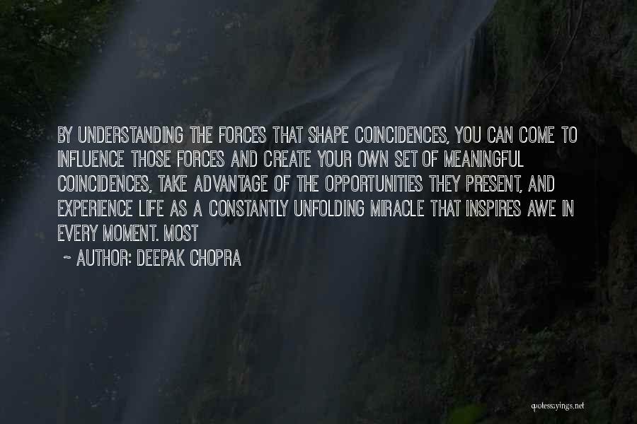 Take Shape For Life Quotes By Deepak Chopra