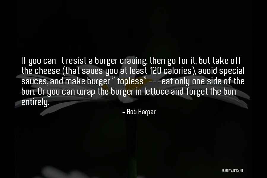 Take Side Quotes By Bob Harper Take Side Quotes By Bob Harper