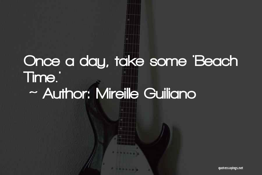 Take Some Time Quotes By Mireille Guiliano