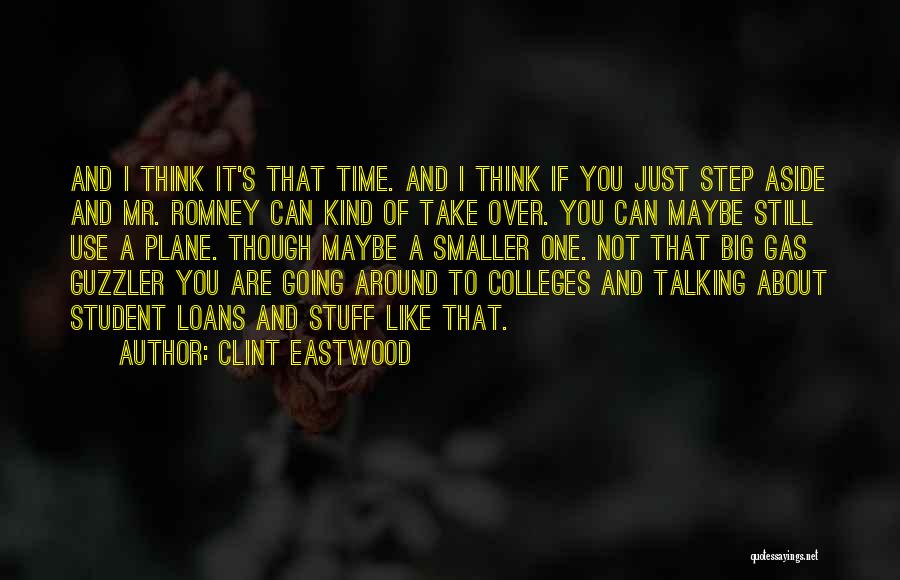 Take That Step Quotes By Clint Eastwood