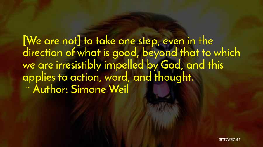 Take That Step Quotes By Simone Weil