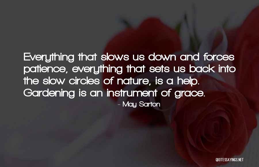 Take The Bull By The Horn Quotes By May Sarton Take The Bull By The Horn Quotes By May Sarton