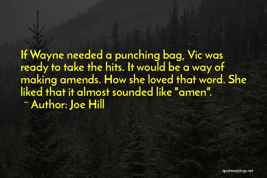 Take The Hill Quotes By Joe Hill