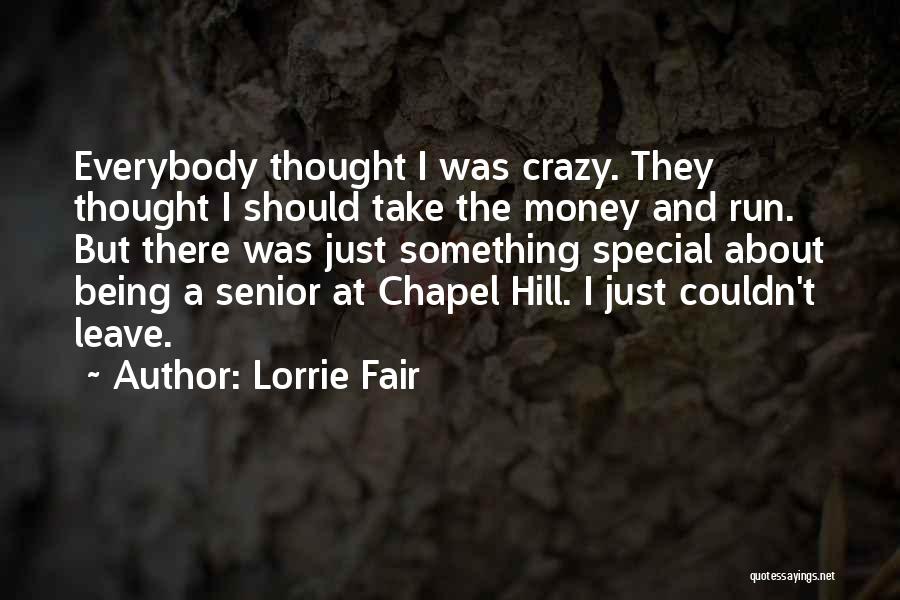 Take The Hill Quotes By Lorrie Fair