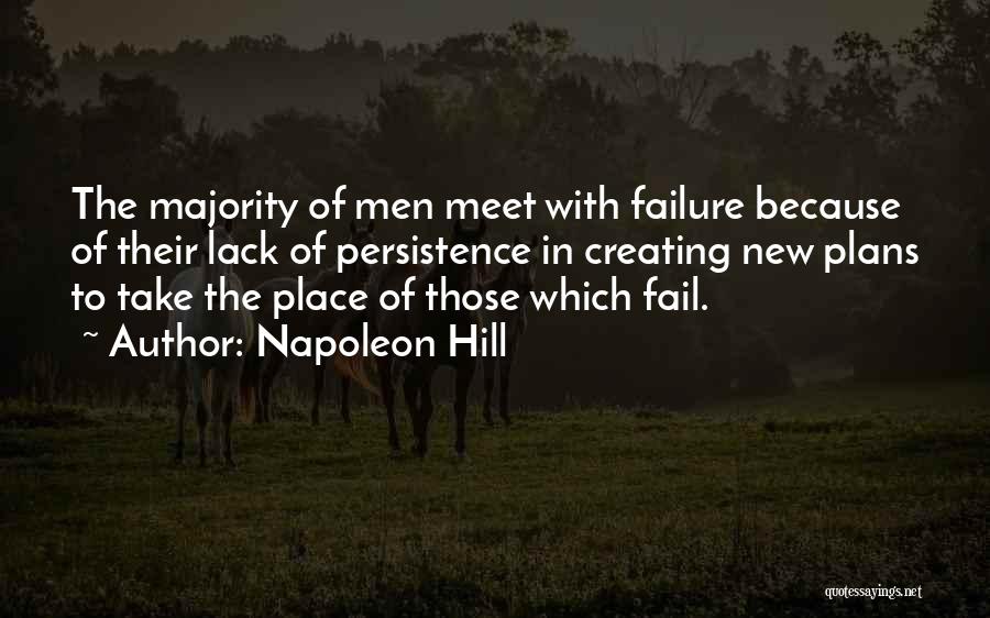 Take The Hill Quotes By Napoleon Hill