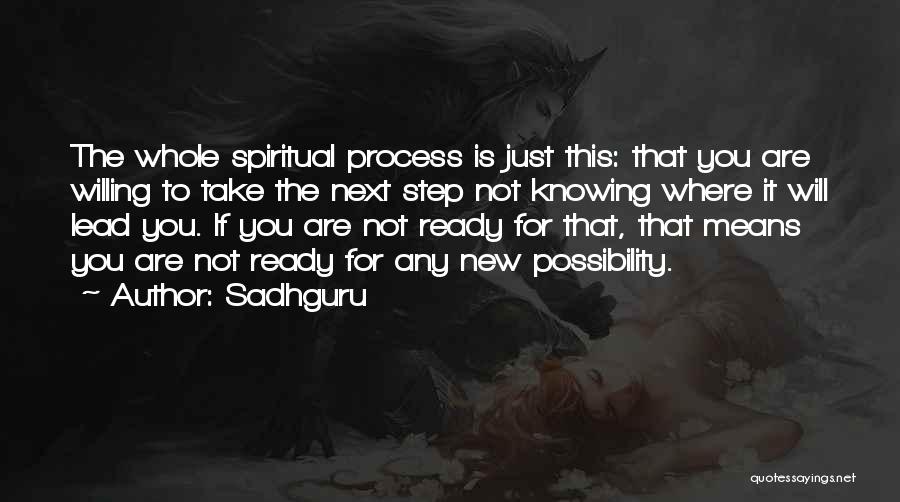 Take The Lead Quotes By Sadhguru