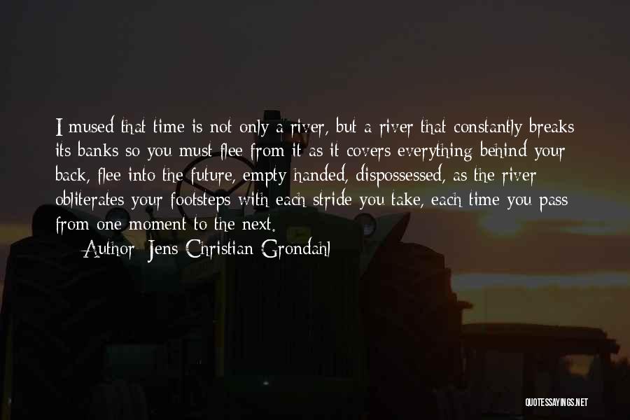 Take Things In Stride Quotes By Jens Christian Grondahl