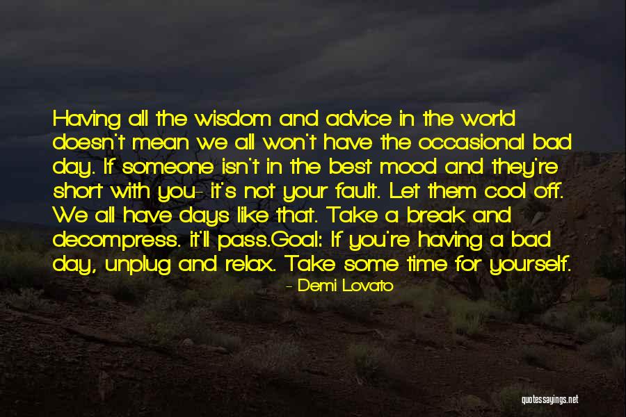 Take Time And Relax Quotes By Demi Lovato