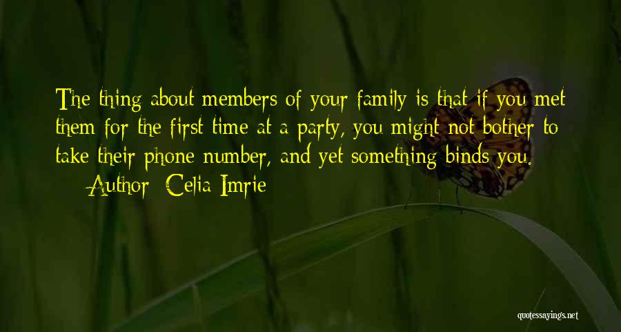 Take Time For Family Quotes By Celia Imrie