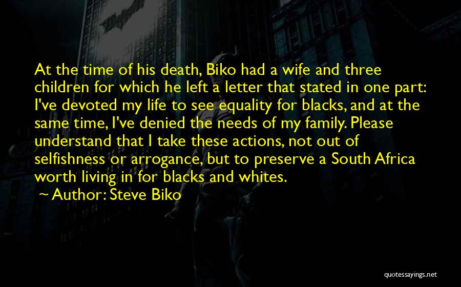 Take Time For Family Quotes By Steve Biko