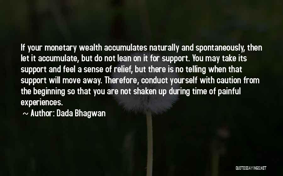 Take Time For Yourself Quotes By Dada Bhagwan