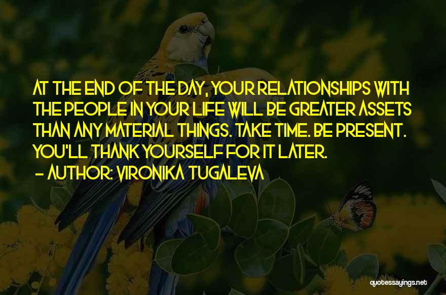 Take Time For Yourself Quotes By Vironika Tugaleva