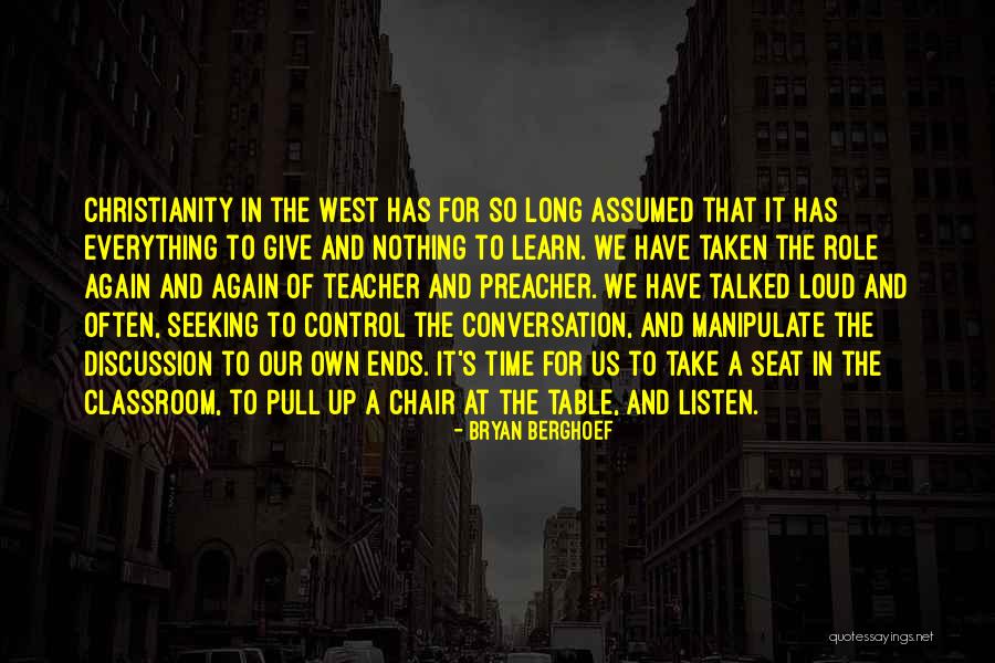 Take Time To Listen Quotes By Bryan Berghoef Take Time To Listen Quotes By Bryan Berghoef