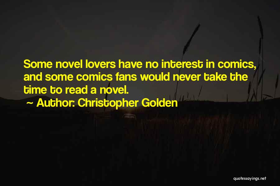 Take Time To Read Quotes By Christopher Golden